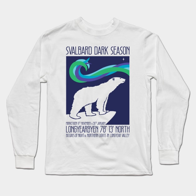 Svalbard Dark Season Norway Travel Poster Long Sleeve T-Shirt by IncognitoMode